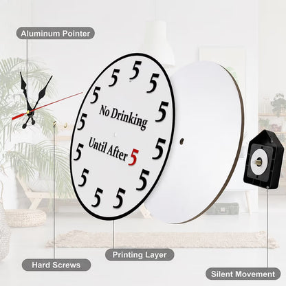 Funny "No Drinking Until After 5" Round Wall Clock